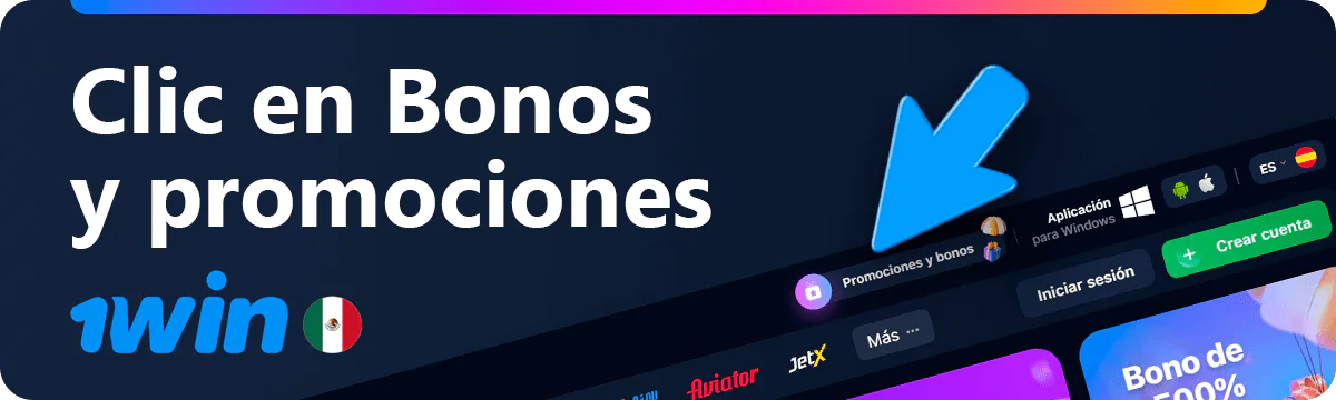 Haga clic en Bonos y promociones y consulte las promociones de 1win