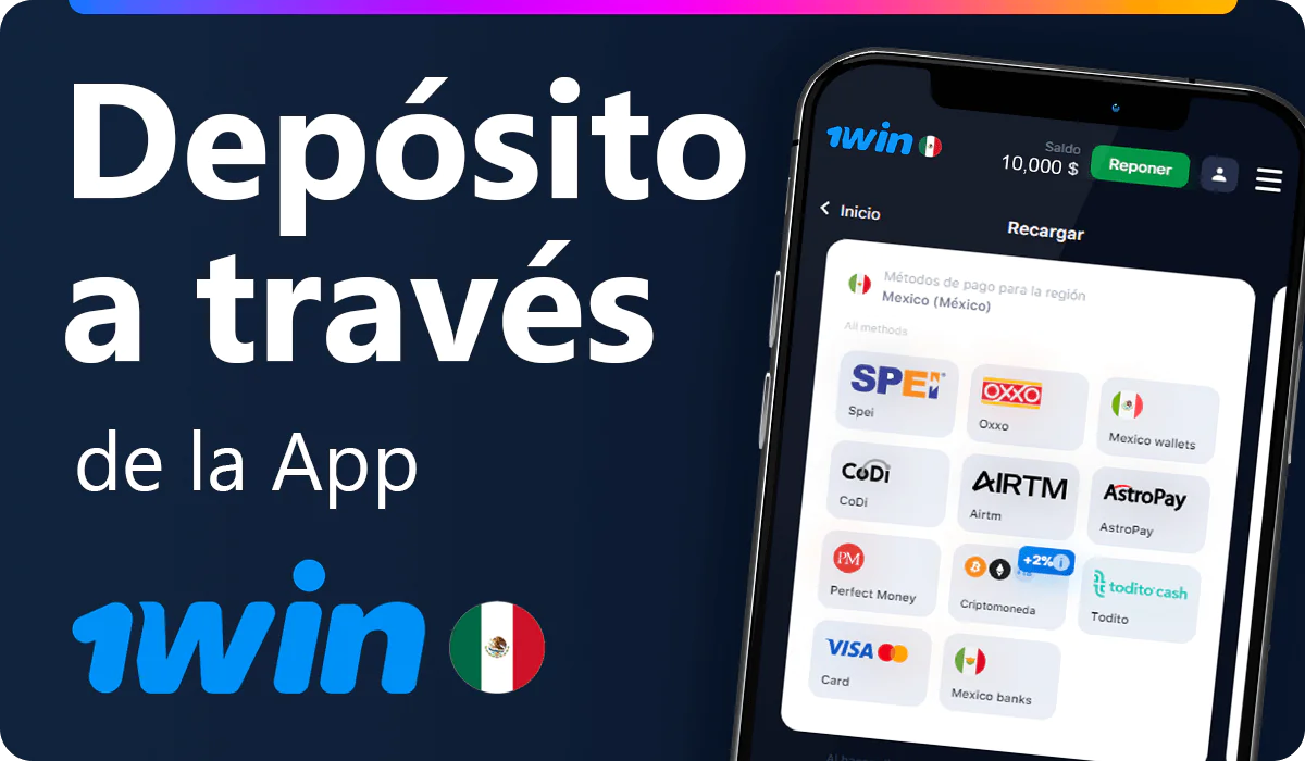 Depositar en la aplicación 1win