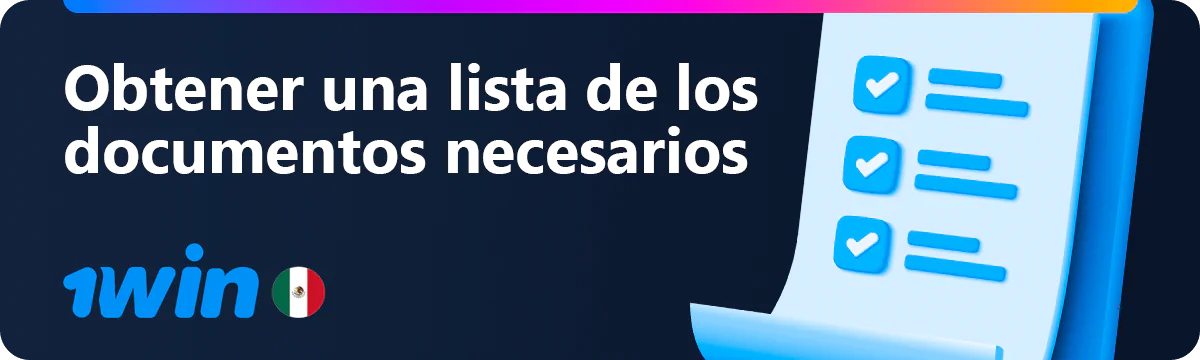 Recibirá instrucciones sobre los documentos necesarios