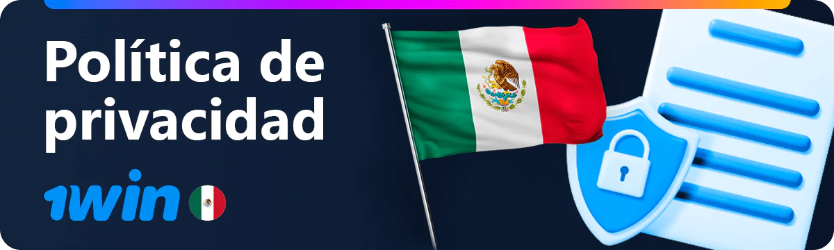 Protección de datos personales 1win