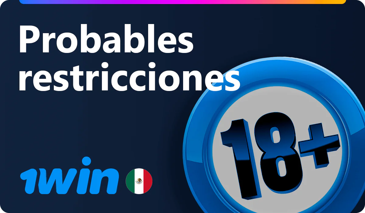 Restricciones al inscribirse en 1win