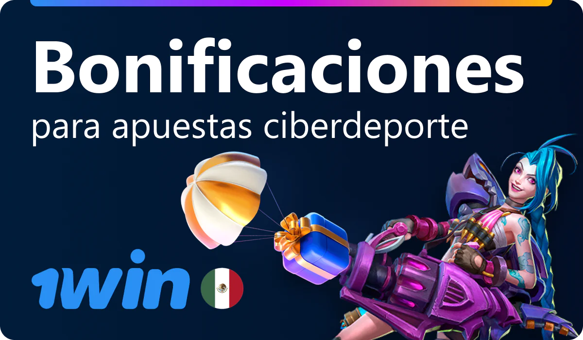 Bonos 1win México para apuestas deportivas cibernéticas