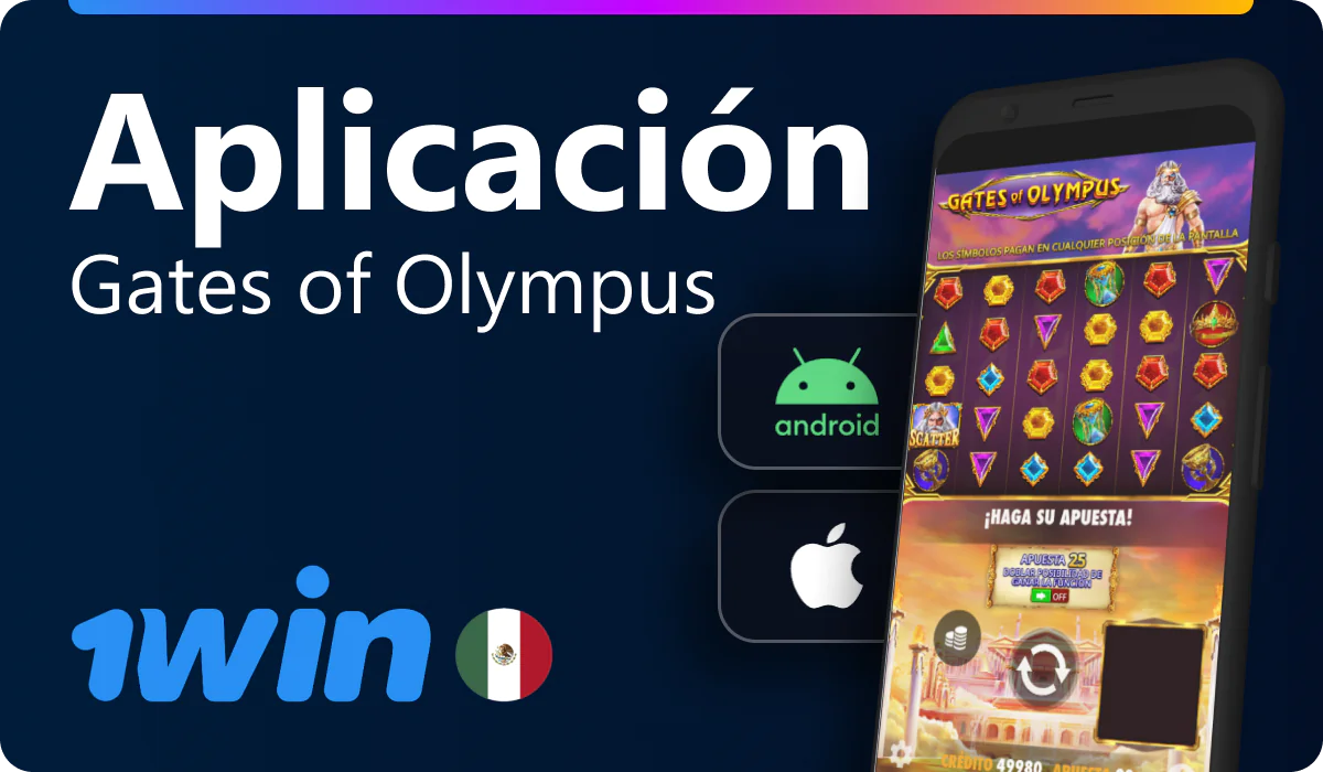 1win México app para Gates of Olympus