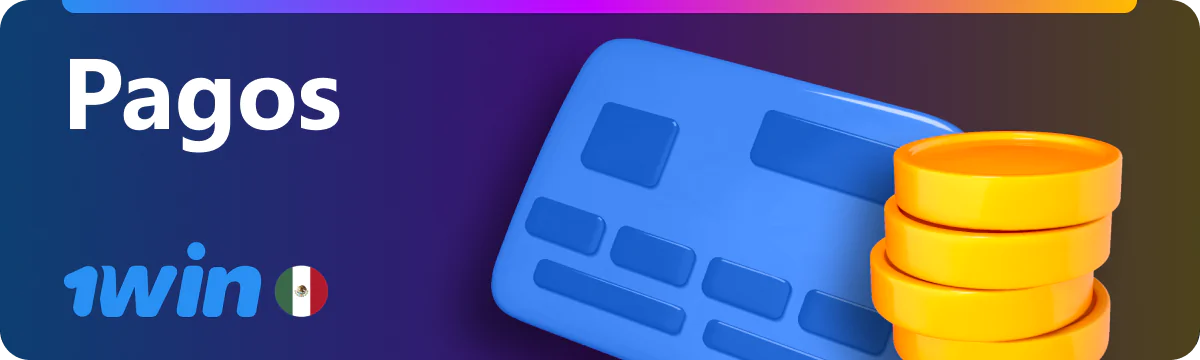 Pagos rápidos y cómodos en 1win