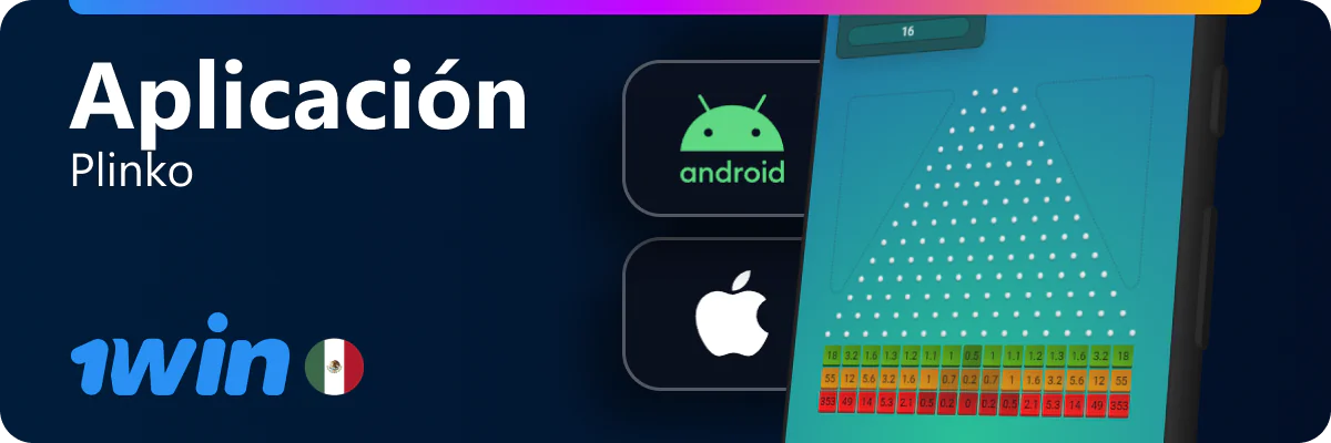 1win México app para Plinko