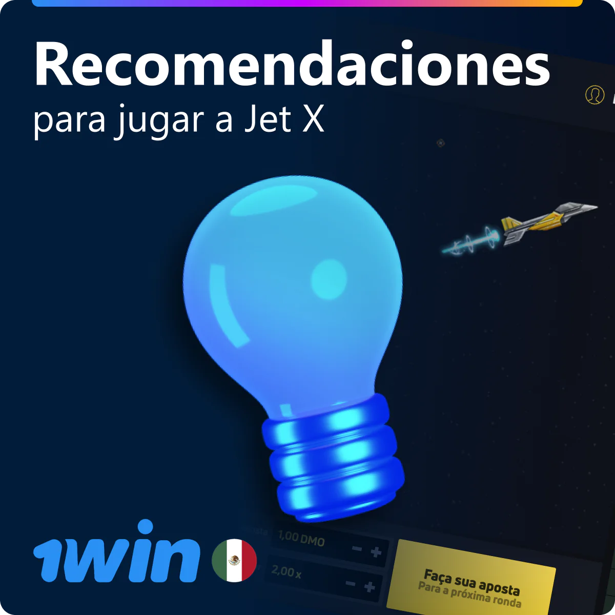 Consejos para jugar Jet X en 1win Mexico