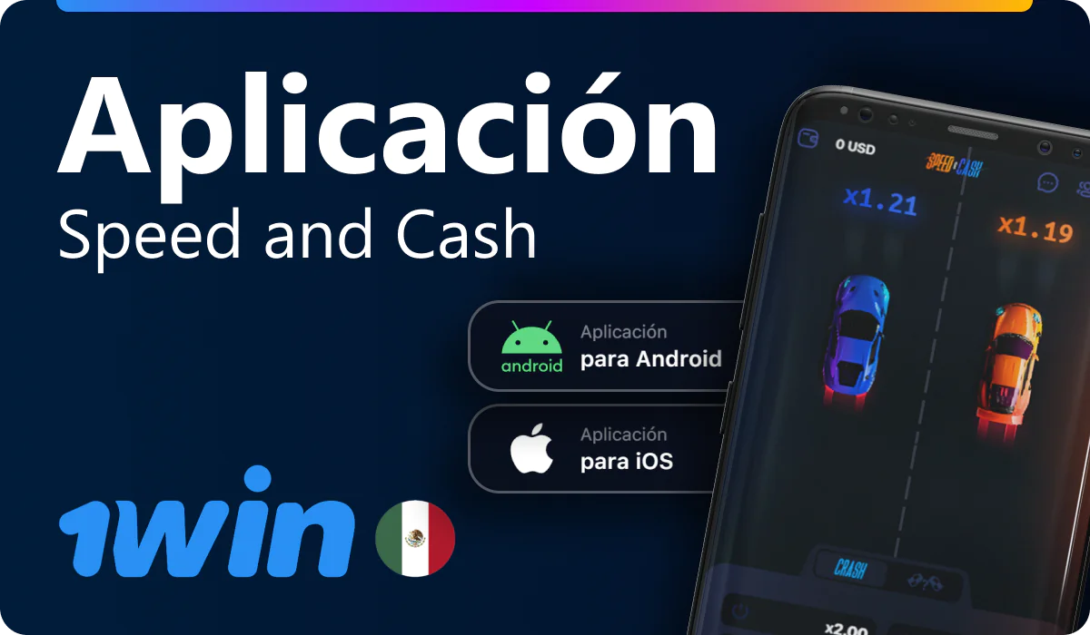 1win México app para Speed n Cash