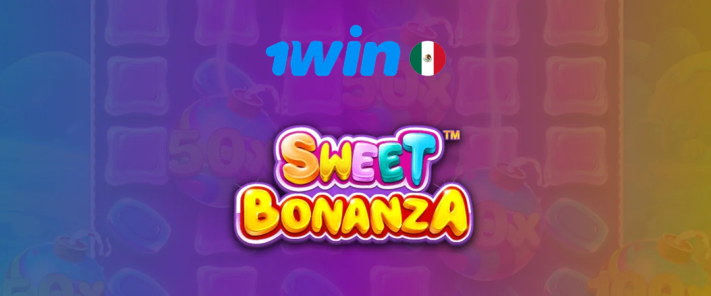 1win Mexico Sweet Bonanza