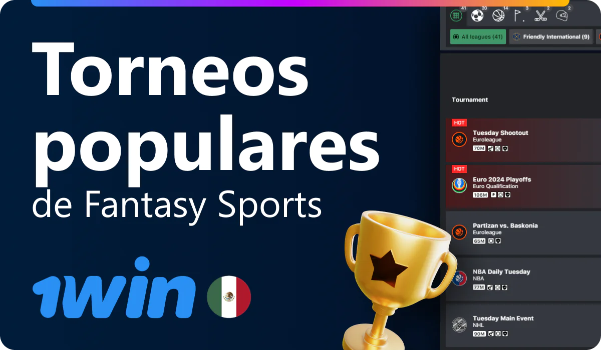Torneos de deportes de fantasía en 1win México